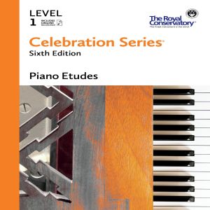 ROYAL CONSERVATORY CELEBRATION Series 6th Edition Piano Etudes Level 1