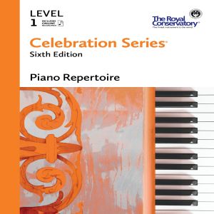 ROYAL CONSERVATORY CELEBRATION Series 6th Edition Piano Repertoire Level 1