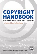 ALFRED COPYRIGHT Handbook For Music Educators & Directors