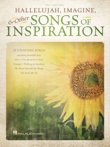 HAL LEONARD HALLELUJAH, Imagine & Other Songs For Inspiration For Piano/vocal/guitar