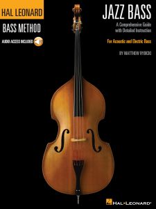 HAL LEONARD HAL Leonard Jazz Bass Method By Matthew Rybicki