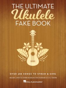 SCHOTT THE Ultimate Ukulele Fake Book