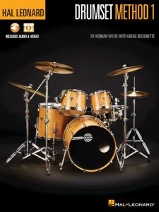 HAL LEONARD DRUMSET Method Book 1 By Kennan Wylie & Gregg Bissonette