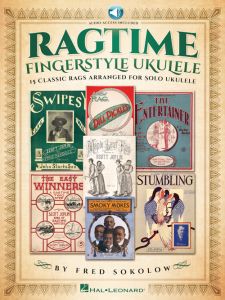 HAL LEONARD RAGTIME Fingerstyle Ukulele By Fred Sokolow For Ukulele With Audio Access