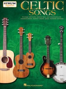 HAL LEONARD CELTIC Songs Strum Together For Ukulele/guitar/mandolin/banjo