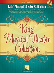 HAL LEONARD KIDS' Musical Theatre Collection Volume 2 With A Cd Of Piano Accompaniments