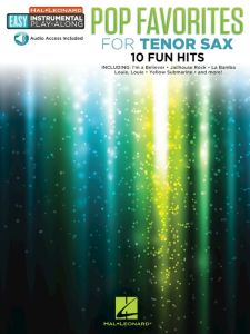 HAL LEONARD POP Favorites For Tenor Sax Easy Instrumental Play-along W/ Audio Access