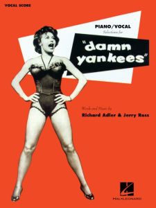 HAL LEONARD DAMN Yankees Piano/vocal Selections Music By Richard Adler & Jerry Ross