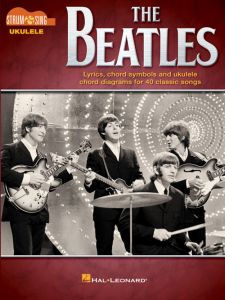 HAL LEONARD THE Beatles Strum & Sing Ukulele