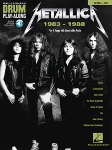 HAL LEONARD METALLICA:1983-1988 Drum Play-along Volume 47