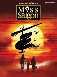 HAL LEONARD MISS Saigon 2017 Broadway Edition Vocal Selections