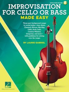 HAL LEONARD IMPROVISATION For Cello Or Bass Made Easy By Laurie Gabriel W/ Audio Access