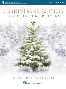 HAL LEONARD CHRISTMAS Songs For Classical Players Cello & Piano With Online Audio