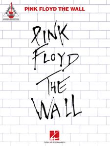 HAL LEONARD THE Wall By Pink Floyd For Guitar