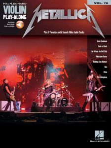 HAL LEONARD VIOLIN Play-along Vol70 Metallica With Audio Access