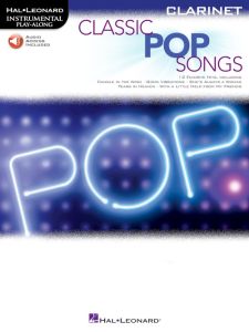 HAL LEONARD CLASSIC Pop Songs For Clarinet Instrumental Play-along Series