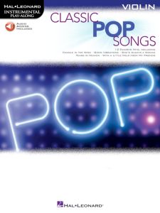 HAL LEONARD CLASSIC Pop Songs For Violin Instrumental Play-along Series