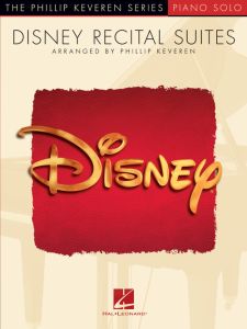 HAL LEONARD DISNEY Recital Suites By Phillip Keveren For Piano Solo