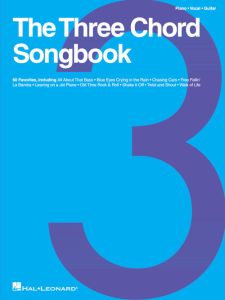 HAL LEONARD THE Three Chord Songbook For Piano/vocal/guitar