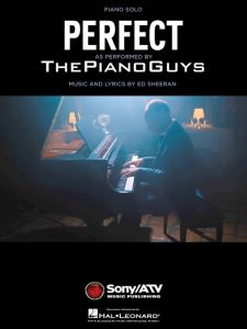 HAL LEONARD PERFECT Sheet Music For Piano Solo Performed By The Piano Guys