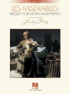HAL LEONARD LES Miserables Medaley By Lindsey Stirling For Violin & Piano