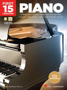 HAL LEONARD FIRST 15 Lessons Piano A Begginer's Guide By Barbara Henry
