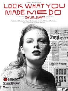 HAL LEONARD LOOK What You Made Me Do Sheet Music Recorded By Taylor Swift For Pvg