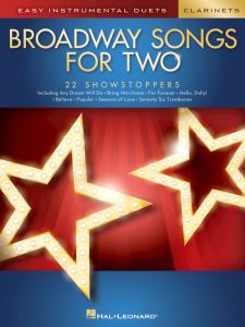 HAL LEONARD EASY Instrumental Duets Broadway Songs For Two Clarinet