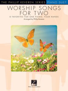 HAL LEONARD WORSHIP Songs For Two For Piano Duet Arranged By Phillip Keveren