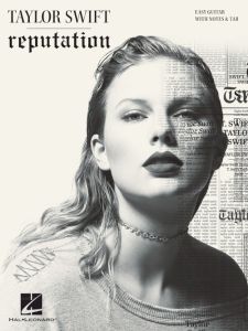 HAL LEONARD REPUTATION By Taylor Swift For Easy Guitar