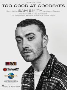 HAL LEONARD TOO Good At Goodbyes Sheet Music For Piano/vocal/guitar By Sam Smith