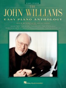 HAL LEONARD THE John Williams Easy Piano Anthology Composed By John Williams Easy Piano