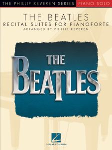 HAL LEONARD THE Beatles For Piano Solo Arranged By Phillip Keveren