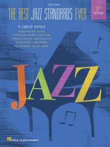 HAL LEONARD BEST Jazz Standards Ever - 2nd Edition For Easy Piano