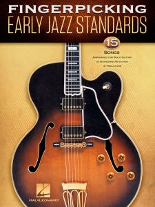 HAL LEONARD FINGERPICKING Early Jazz Standards For Guitar