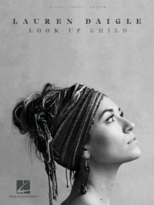HAL LEONARD LOOK Up Child By Lauren Daigle For Piano/vocal/guitar