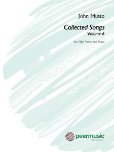 PEER MUSIC COLLECTED Songs Volume 6 Composed By John Musto For High Voice & Piano