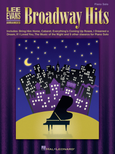 HAL LEONARD BROADWAY Hits Arranged By Lee Evans For Piano Solo