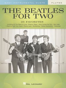 HAL LEONARD THE Beatles For Two Flutes Composed By The Beatles For Flute Duet