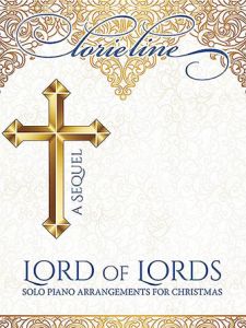 HAL LEONARD LORIE Line Lord Of Lords For Piano Solo