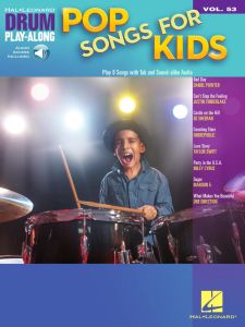 HAL LEONARD POP Songs For Kids Drum Play-along Volume For Drum