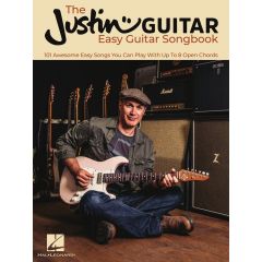 HAL LEONARD THE Justin Guitar Easy Guitar Songbook Arranged By Justin Sandercoe