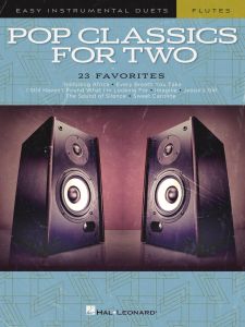 HAL LEONARD MARK Phillips Pop Classics For Two Easy Instrumental Duets For Flutes