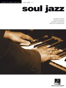 HAL LEONARD JAZZ Piano Solos Volume 11 Soul Jazz