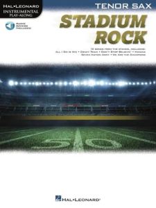 HAL LEONARD STADIUM Rock For Tenor Sax