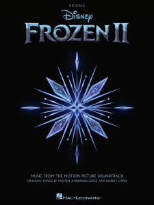 HAL LEONARD KRISTEN Anderson Lopez & Robert Lopez Frozen 2 For Ukulele
