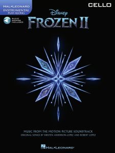 HAL LEONARD ROBERT Lopez & Kristen Anderson Lopez Frozen 2 For Cello