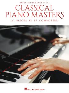 HAL LEONARD CLASSICAL Piano Masters Upper Elementary Level