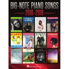 HAL LEONARD BIG-NOTE Piano Songs 2010-2019