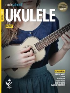 ROCKSCHOOL ROCKSCHOOL Ukulele Debut Level